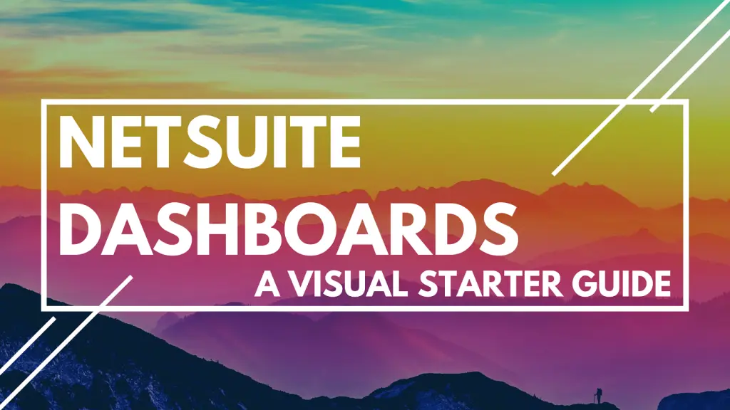 NetSuite Dashboards