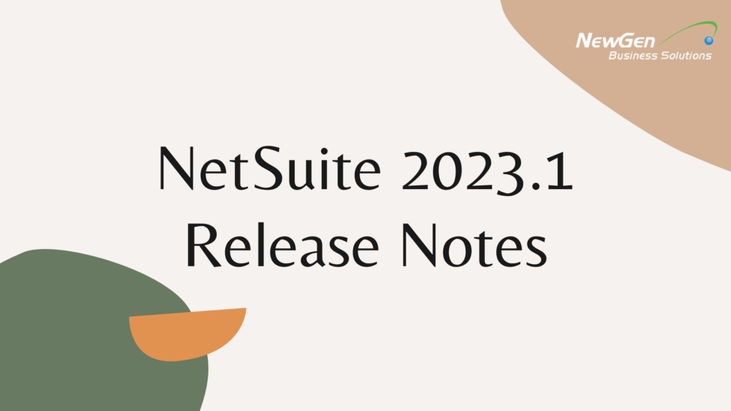 netsuite 2023.1 release notes